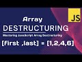 Mastering JavaScript Array Destructuring: A Comprehensive Guide for Beginners and Experts