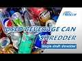 Aluminum Can Shredder - UBC Shredding - Soda Can Shredder