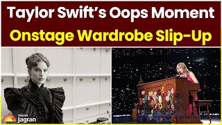 Taylor Swift’s Oops Moment: Onstage Wardrobe Slip-Up | Entertainment News | Jagran English News