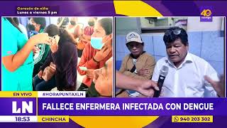 Fallece enfermera infectada con dengue en Chincha