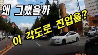 11560회. 대각선으로 진입하는 차와의 사고