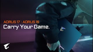 AORUS 17/15 (2023) - Carry Your Game｜ Trailer
