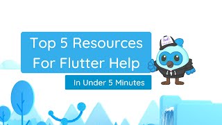 Top 5 Flutter Resources In Under 5 Minutes