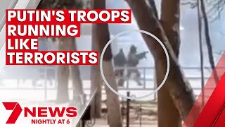 Vladimir Putin's troops seen running like terrorists in Kherson, Ukraine | 7NEWS 2022