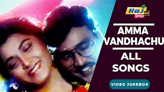 Amma Vandhachu 4K Full Video Songs | K. Bhagyaraj | Khushbu | Baby Sridevi | Deva | Raj 4K Songs