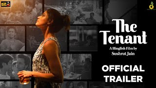 The Tenant |  Trailer | Shamita Shetty | Rudhraksh Jaiswal | Swanand Kirkire | S