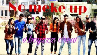 No Make Up   Bohemia n Bilal Saeed | v.boyzzz crew | choreography