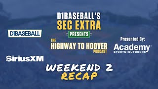 Highway to Hoover: SEC Baseball Weekend 2 Recap