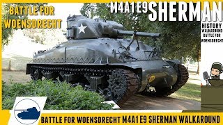 Slag om de Schelde Forgotten Battle Pt3 - Sherman M4A1 E9 Woensdrecht - Battle of Woensdrecht.