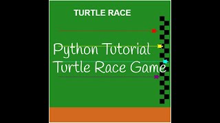 Python Tutorial | Python Turtle Race Game | Python for beginners