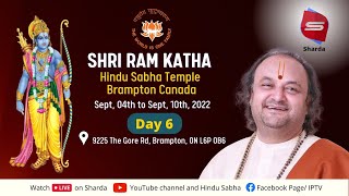 🔴 Day -6 Shri Ram Katha by Parampujya Shri Akhil Ji Maharaj || Hindu Sabha Mandir Brampton