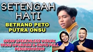 Betrand Peto Putra Onsu SETENGAH HATI - LAGU TERSULIT ONYO TAPI PENJIWAAN & VIDEONYA AWESOME