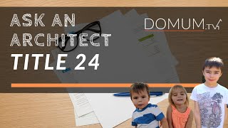 What is title 24? BUILDING CODE