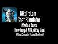 How to get Milky Way goat in Goat simulator without doing the tasks (IOS Two Methods)