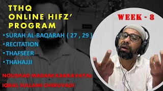 TTHQ - ONLINE HIFZ' PROGRAM | SURAH AL-BAQARAH (27, 29) | RECITATION - TAFSEER - TAJWEED | WEEK - 8