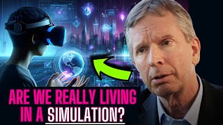 Donald Hoffman: Reality is a SIMULATION? Here's a New Hypothesis