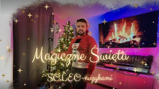 SOLEO - Magiczne Święta ☆ Official Video ☆ 2024