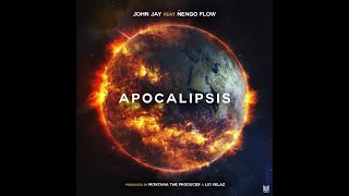 Apocalipsis - John Jay Ft. Ñengo Flow (Audio Official)