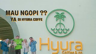 Mau ngopi? Ya di Hyura Coffee