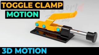 Toggle Clamp - Motion