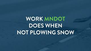 Work MnDOT Does When Not Plowing Snow - MnDOT Minute