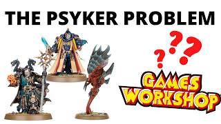 The Problem with Psykers in Warhammer 40K