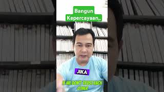 Bangun Kepercayaan Sesama