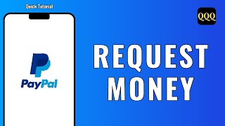 How To Request Money with PayPal