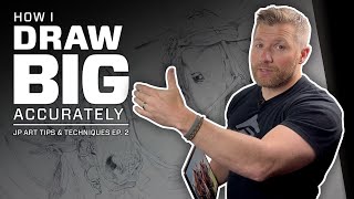 How I Draw Big, Accurately
