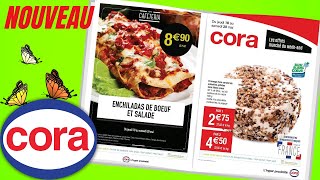 catalogue CORA du 18 au 20 mai 2023 ⚠️ Arrivage - FRANCE