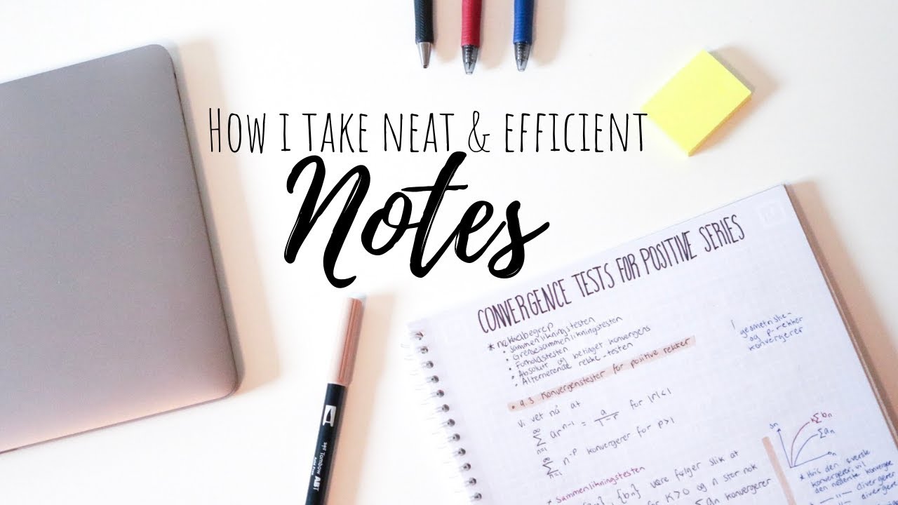 How I Take Neat And Efficient Notes | University Lecture Notes 2018 ...