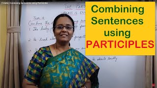 [TAMIL] Combining Sentences using Participles