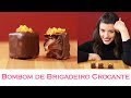 BOMBOM de BRIGADEIRO CROCANTE 🍫  - Como fazer | TPM, pra que te quero?