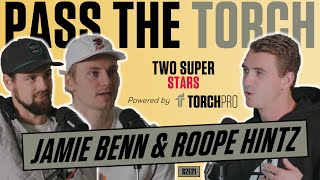 Jamie Benn \u0026 Roope Hintz: Two Super Dallas Stars - Pass The Torch (S2E21)