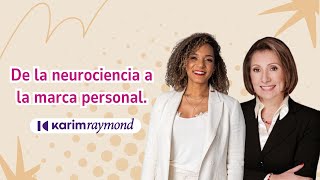 De la neurociencia a la marca personal.