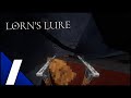 Lorn's Lure | Part 1 Full Game Gameplay Walkthrough | No Commentary