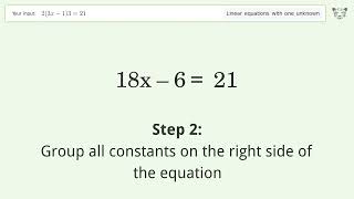 Linear equation with one unknown: Solve 2(3x-1)3=21 step-by-step solution