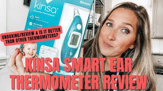 KINSA SMART EAR THERMOMETER REVIEW/UNBOXING