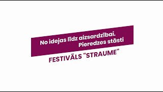 No idejas līdz aizsardzībai. Pieredzes stāsti / Festivāls \