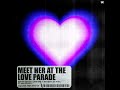 meet her at the love parade