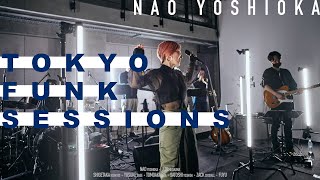 Nao Yoshioka Tokyo Funk Sessions 2022 Rehearsal Streaming