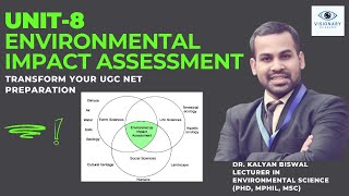 Environment Impact Assessment (EIA) ☘️☘️ | Unit-8 | Lecture 1 | UGC NET Environmental Sciences