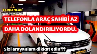 Sizi arayıp”bu araç benimdi ben büyük kaza yaptım.Bana sat alırım” diyenlere dikkat edin.