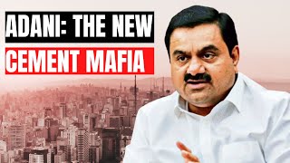 ADANI's Genius BUSINESS STRATEGY to become CEMENT KING of India? : Adani Ambuja Business Case Study