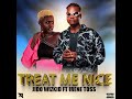 Treat me nice by Jido Wizkid ft. Irene Toss