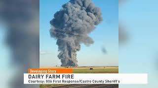 Developing Story: Texas Dairy Farm Fire