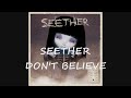 seether don t believe