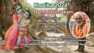 2nd Day of Kartika 2024 - Damodarastakam