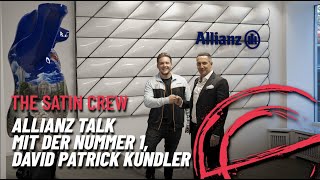 Versicherung Talk mit der Nummer 1der Allianz, David Patrick Kundler! 🚀 The Satin Crew!