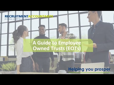 A Guide To Employee Ownership Trusts For Recruitment Businesses - YouTube